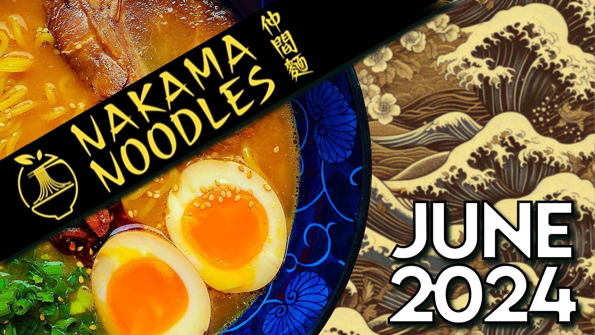 Nakama Noodles Unboxing June 2024 + Coupon Code THE RAMEN RATER